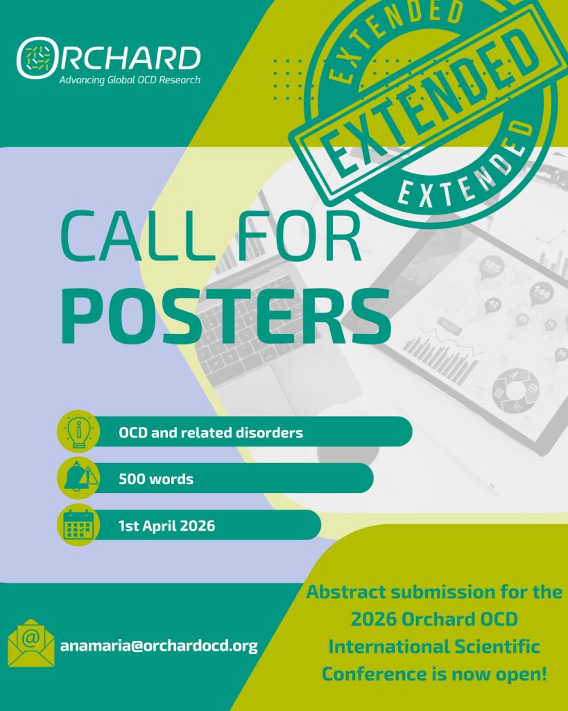 Orchard OCD Conference Call for Posters image describing new deadline as 1st of April 2026. Abstracts are 500 words and on OCD and Related Disorders